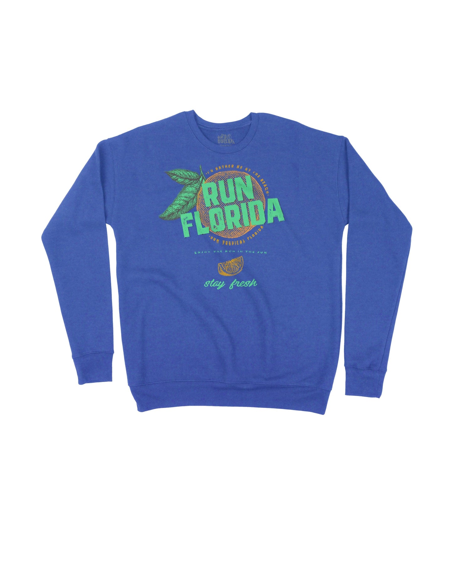 Run Florida Orange Stay Fresh